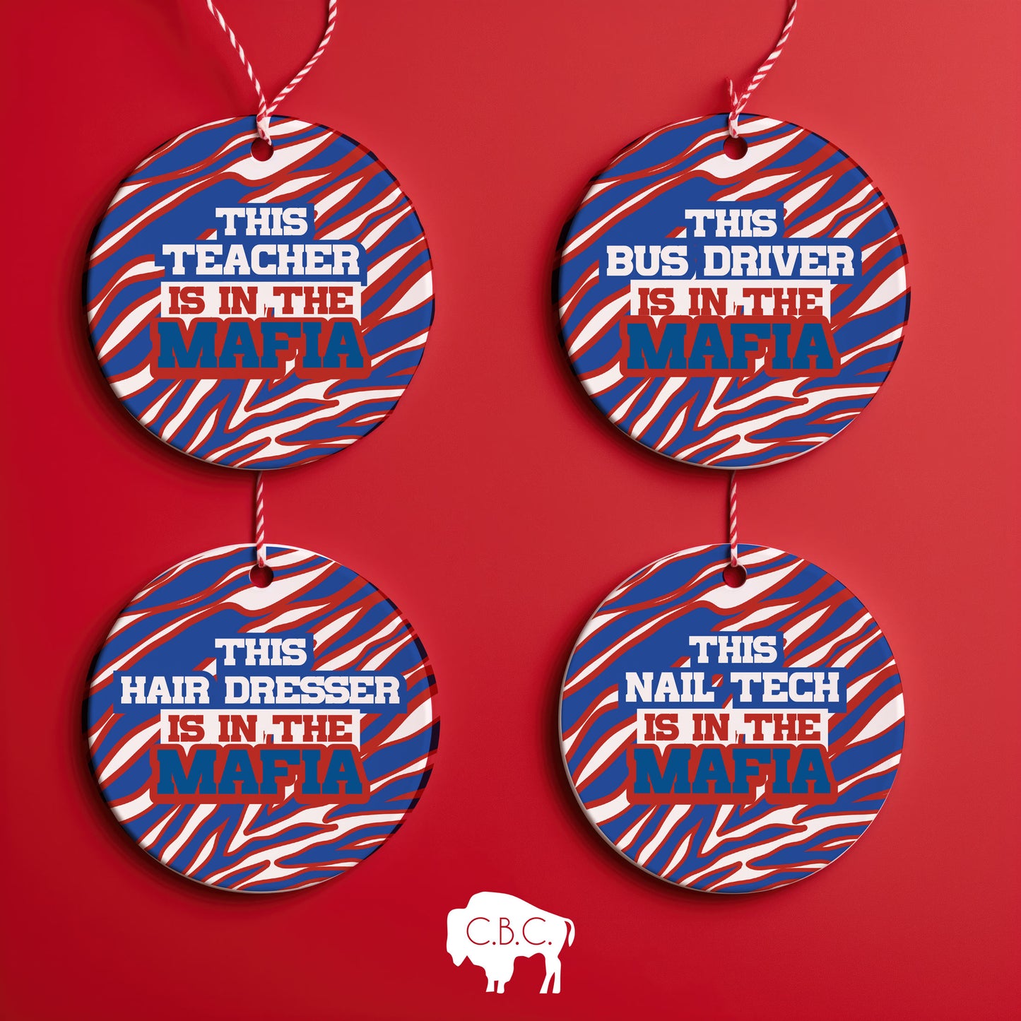 Buffalo Mafia Ornament - Teacher, Nurse, Hair Dresser, Bus Driver, Nail Tech
