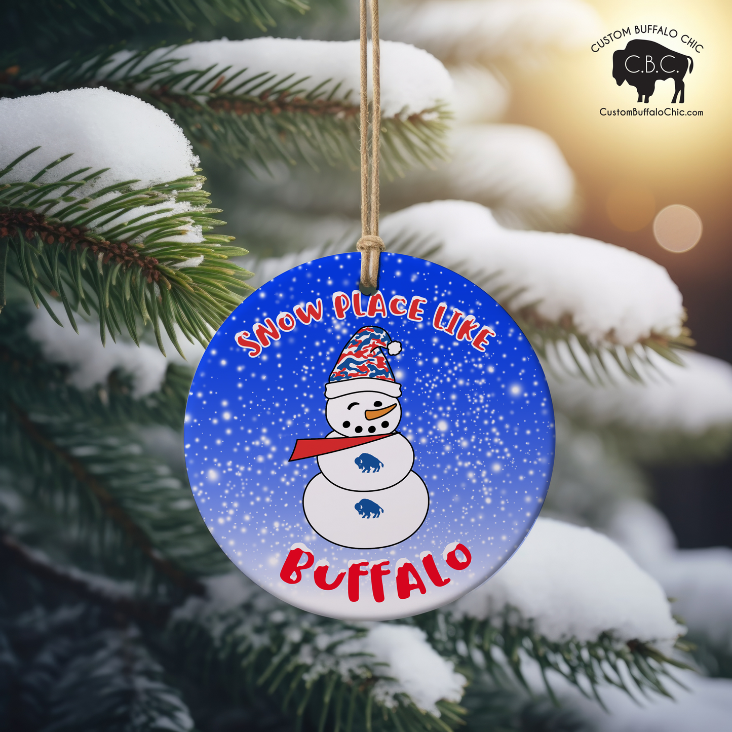 Snow Place like Buffalo gift Ornament