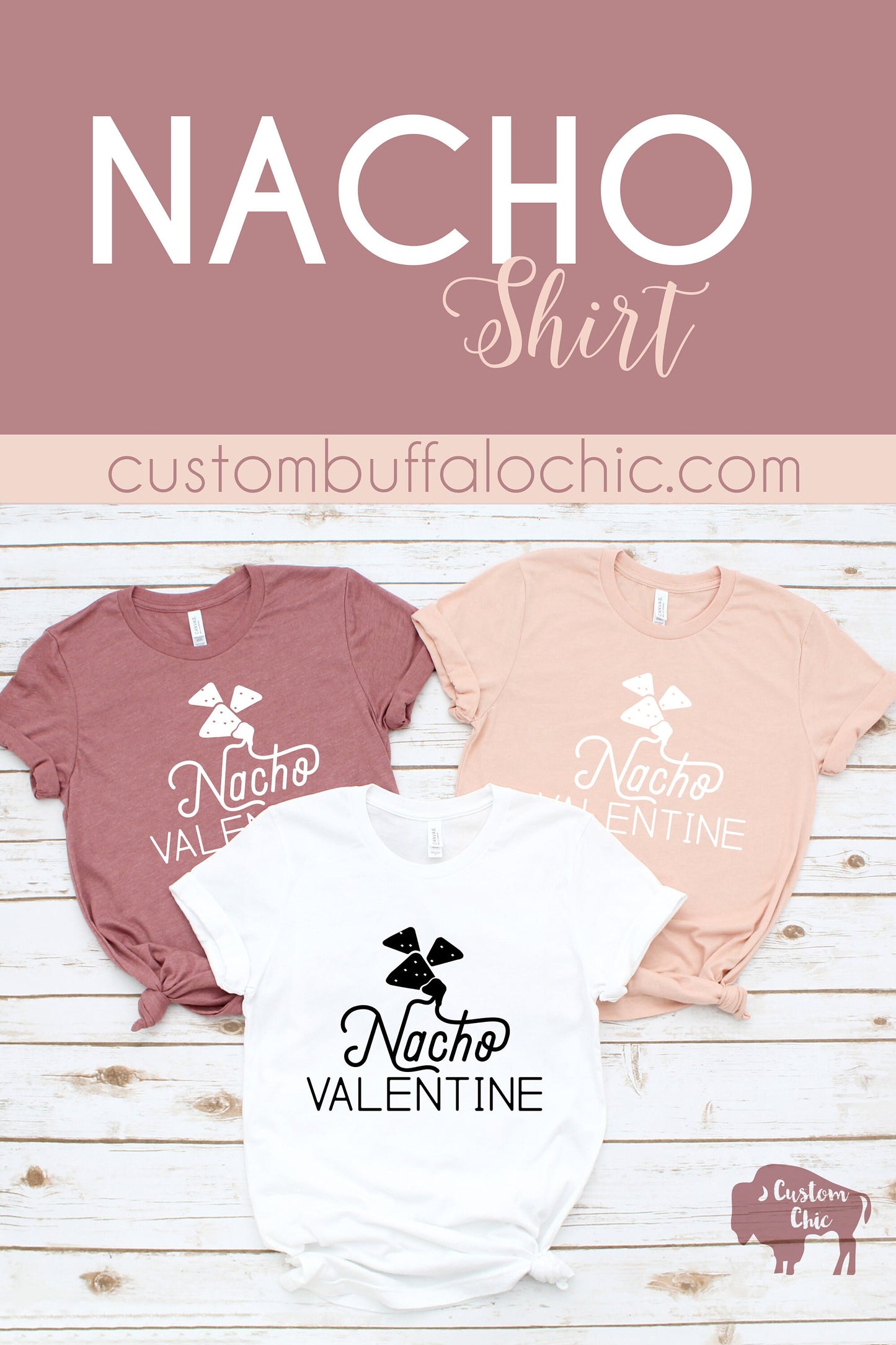 Nacho Valentine's Day Shirt | Galentines Day Feminist Gift
