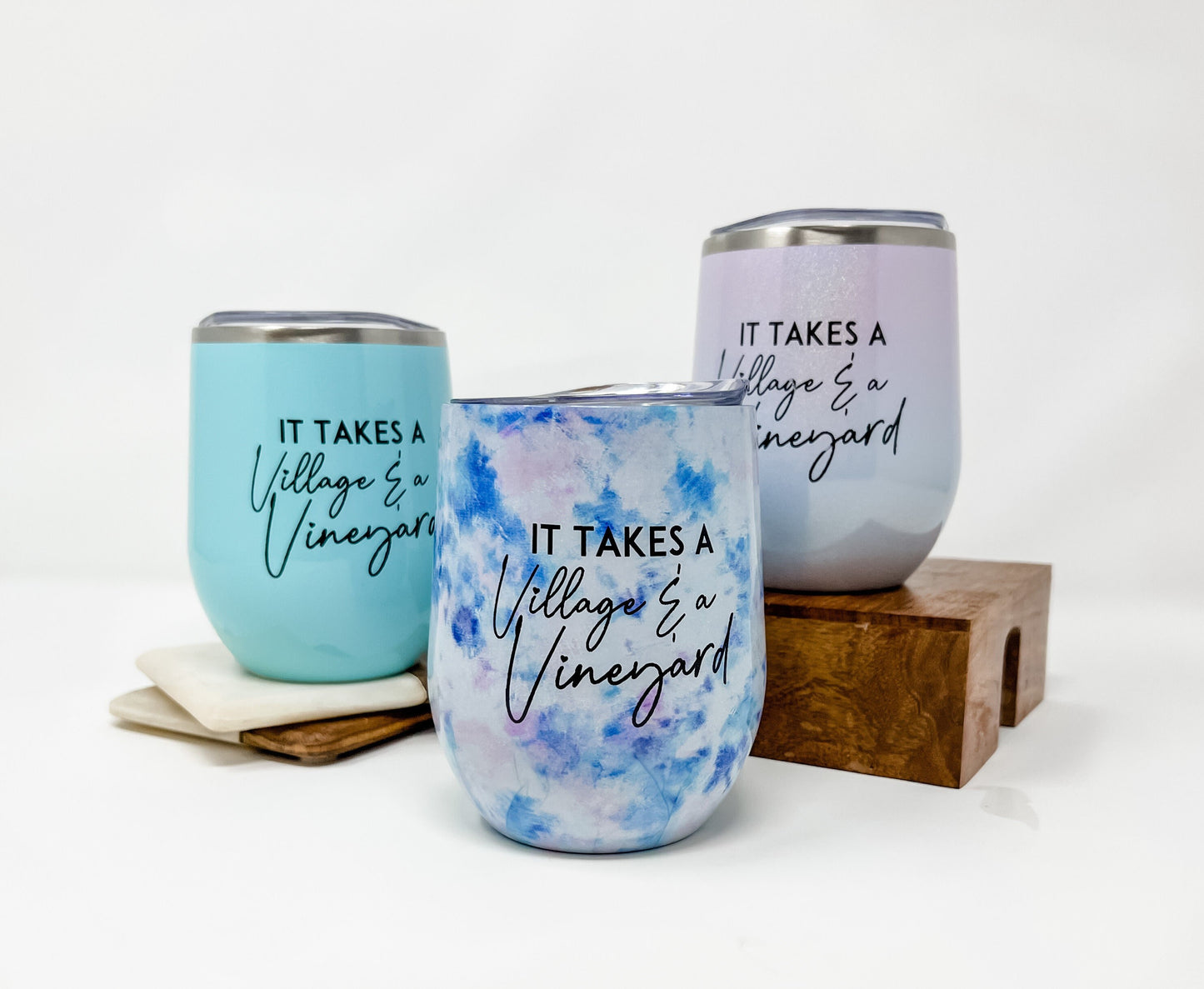 It takes a Village & a Vineyard Wine Tumbler Ready to Ship