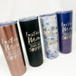 Instant Mom Just add Coffee Metal Tumbler Ready to Ship