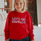 Let's go Buffalo  Kid's Sweatshirt