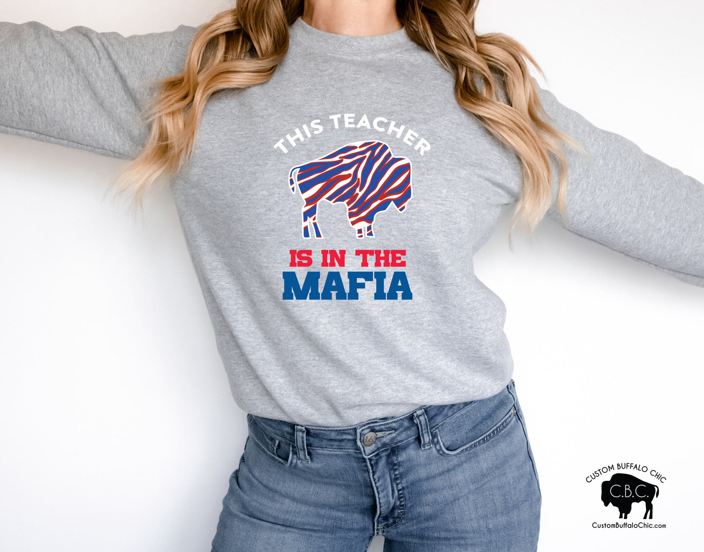 Teacher Buffalo Mafia Shirt or Sweatshirt