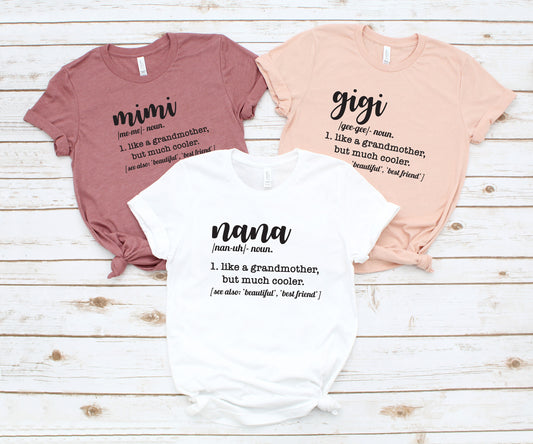 Grandma Shirt | Mimi Shirt | Nana Shirt | Glam-Ma Shirt