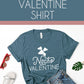 Nacho Valentine's Day Shirt | Galentines Day Feminist Gift