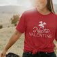 Nacho Valentine's Day Shirt | Galentines Day Feminist Gift